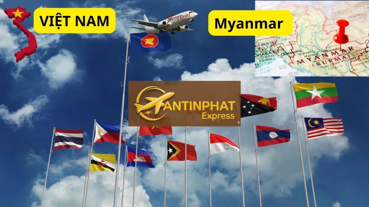 Gửi Hàng Đi Myanmar - Dịch Vụ Chuyển Phát Nhanh Quốc Tế Uy Tín Tại An Tin Phat Gửi Hàng Đi Myanmar - Dịch Vụ Chuyển Phát Nhanh Quốc Tế Uy Tín Tại An Tin Phat