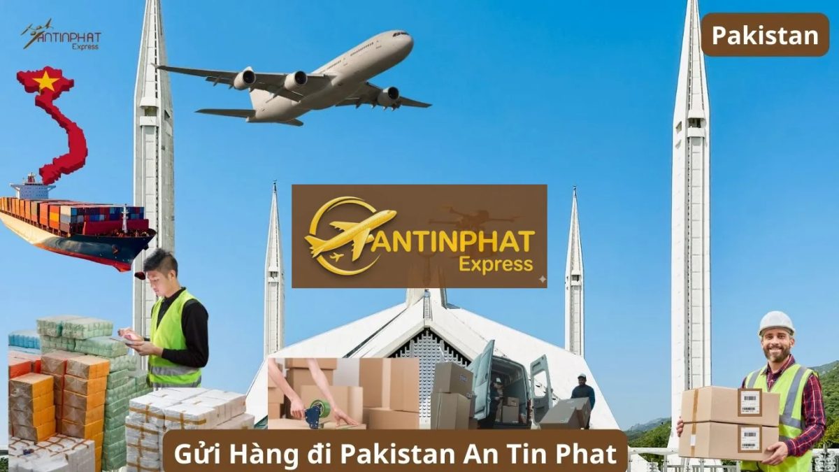 Gửi Hàng Đi Pakistan – Dịch Vụ Chuyển Phát Nhanh Quốc Tế Chính Hãng DHL UPS FedEx, EMS Uy Tín Tại An Tín Phát Gửi Hàng Đi Pakistan – Dịch Vụ Chuyển Phát Nhanh Quốc Tế Chính Hãng DHL UPS FedEx, EMS Uy Tín Tại An Tín Phát