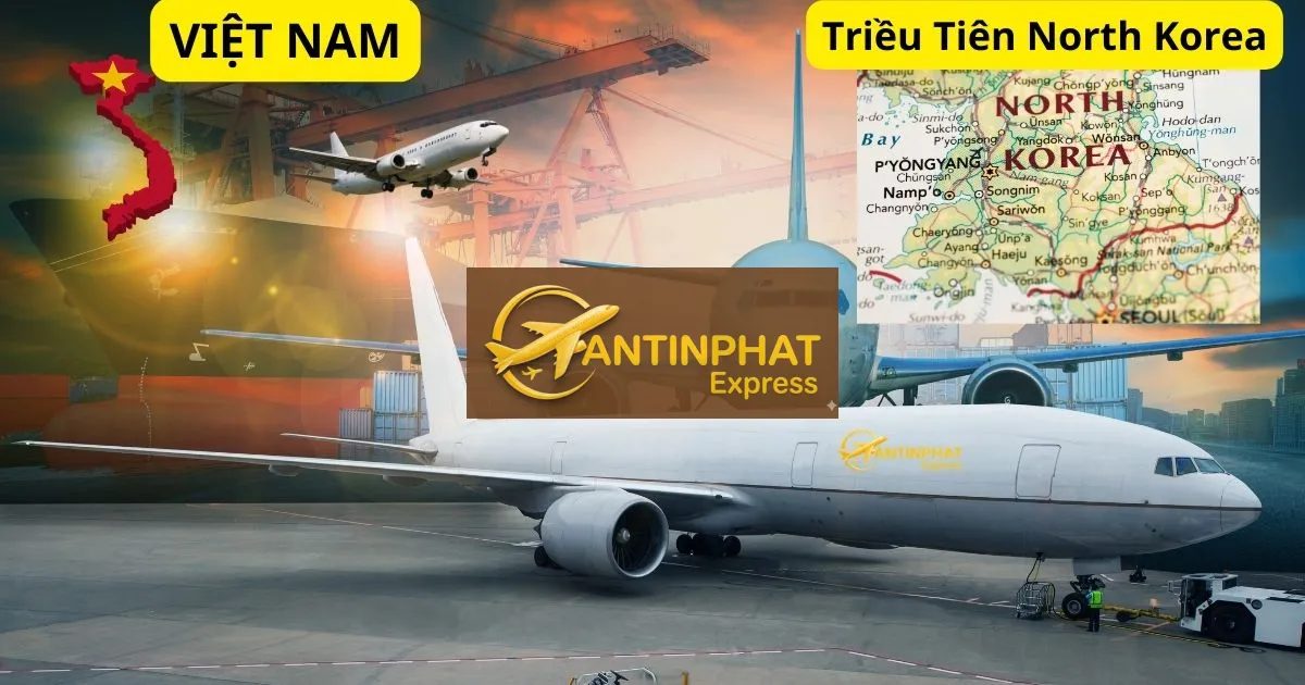 Gửi Hàng Đi Triều Tiên (North Korea) ✔️Dịch Vụ Chuyển Phát Nhanh Dhl UPS, FedEx EMS Chuyên Nghiệp – An Tin Phat Gửi Hàng Đi Triều Tiên (North Korea) ✔️Dịch Vụ Chuyển Phát Nhanh Dhl UPS, FedEx EMS Chuyên Nghiệp – An Tin Phat